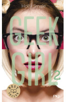 Geek Girl - tome 2