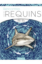 Rencontres avec les requins