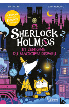 Sherlock Holmos et l'énigme du magicien disparu