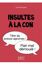 Le Petit Livre de - Insultes à la con