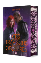 Ces trahisons obscures (relié) - Tome 02