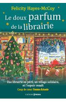 Le doux parfum de la librairie