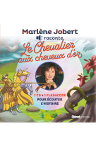 Marlène Jobert raconte Chevalier aux cheveux d'or