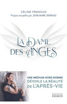 La Dame des Anges - Une médium hors norme dévoile la réalité de l'après-vie