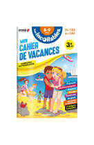 Cahier de vacances 2024 - Les incollables - CE2 au CM1 - 8/9 ans