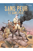 SANS PEUR ET SANS PITIE - T1