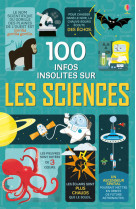 100 infos insolites sur les sciences