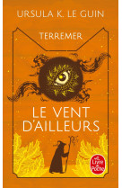 Le Vent d'ailleurs (Le Livre de Terremer, Tome 4)