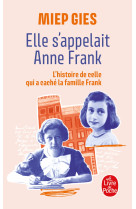 Elle s'appelait Anne Frank