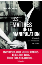 Les maîtres de la manipulation