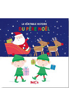 La véritable histoire du père Noël