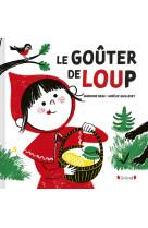 Le goûter de Loup