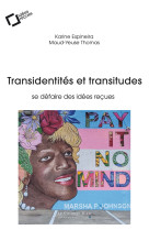 TRANSIDENTITES ET TRANSITUDES