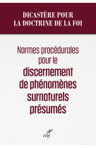 Normes procédurales pour le discernement de phénomènes surnaturels présumés