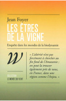 Les êtres de la vigne