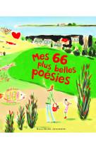 Mes 66 plus belles poésies