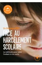 Face au harcèlement scolaire - Nouvelle édition