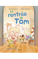 La rentrée de Tom