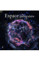 Calendrier Espace spectaculaire 2025