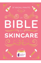 La Bible du Skincare