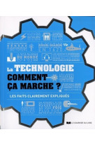 La technologie comment ça marche ?