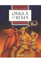 Omula et Rema T1 : La fin d'un monde