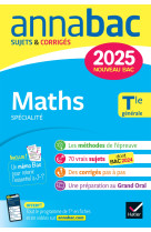 Annales du bac Annabac 2025 Maths Tle générale (spécialité)