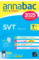 Annales du bac Annabac 2025 SVT Tle générale (spécialité)