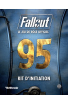 Fallout 95 : Kit d'Initiation