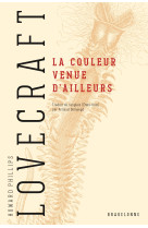 La Couleur venue d'ailleurs