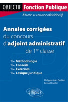 Annales corrigées du concours d’adjoint administratif de 1re classe