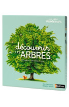 Mon coffret Montessori : Découvrir les arbres