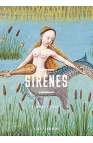 Sirènes - Femmes fatales. L'oeil curieux