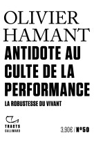 Antidote au culte de la performance