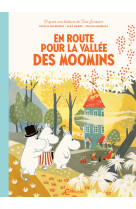 En route pour la vallée des Moomins