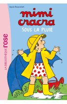 Mimi Cracra NED 02 - Mimi Cracra sous la pluie