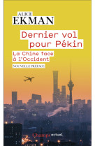 Dernier vol pour Pékin