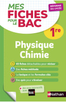 Mes fiches ABC pour le BAC Physique Chimie 1re