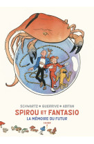 Spirou et Fantasio - Cahiers - La mémoire du futur - Cahiers 2/2 / Edition spéciale (Limitée limitée