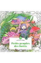 Petits peuples des forêts