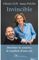 INVINCIBLE : DERRIERE LE SOURIRE, LE COMBAT D'UNE VIE