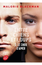 Entre chiens et loups - Tome 3