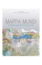 MAPPA MUNDI - La grande aventure de l'invention du monde