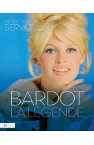 Bardot, la légende - Nouvelle édition