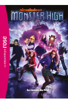 Monster High 2 - Le roman du film XXL