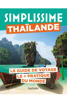 Thaïlande Guide Simplissime