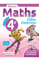 Cahier d'exercices iParcours maths 4e (2019)