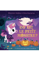 Où est le petit monstre ? Un livre avec des volets à soulever