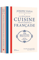 La Délicieuse Cuisine traditionnelle française