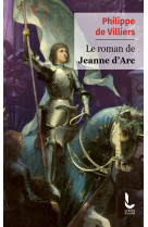 Le roman de Jeanne d'Arc